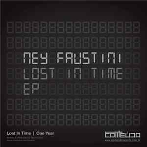 Ney Faustini - Lost In Time EP flac