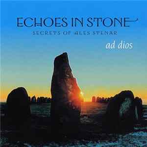 Ad Dios - Echoes In Stone flac
