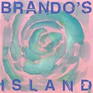 Brando's Island - Brando's Island flac