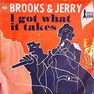 Brooks And Jerry - I Got What It Takes flac
