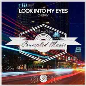 Cherry - Look Into My Eyes flac