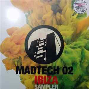 Various - Madtech 02 - Ibiza flac
