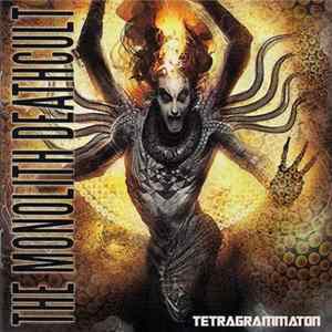 The Monolith Deathcult - Tetragrammaton flac