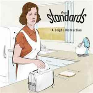 The Standards - A Slight Distraction flac