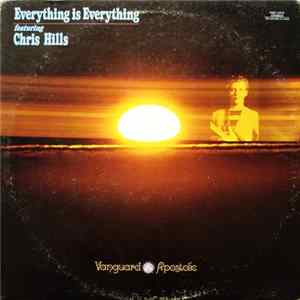 Everything Is Everything Featuring Chris Hills - Everything Is Everything Featuring Chris Hills flac