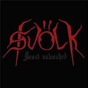 Svölk - Beast Unleashed flac