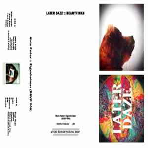 Main Fader :: Eigenheimer - Later Daze :: Bear Thinks flac