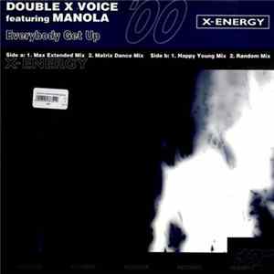 Double X Voice Feat. Manola - Everybody Get Up flac