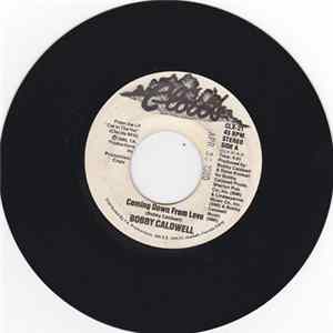 Bobby Caldwell - Coming Down From Love flac