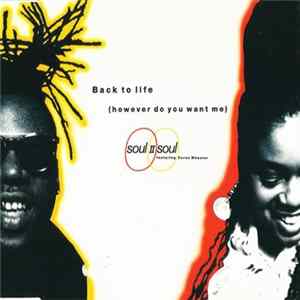 Soul II Soul Featuring Caron Wheeler - Back To Life (However Do You Want Me) flac