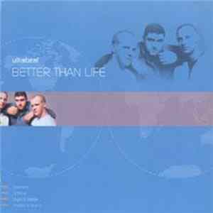 Ultrabeat - Better Than Life flac