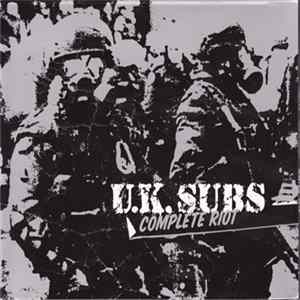 U.K. Subs - Complete Riot flac