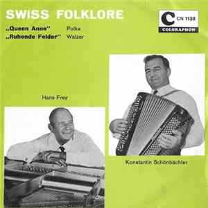 Hans Frey, Konstantin Schönbächler - Queen Anne / Ruhende Felder flac