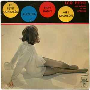 Léo Petit, Ses Guitares Et Ses Rythmes - Le Petit Gonzalès flac
