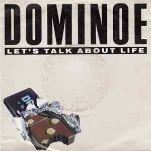 Dominoe - Let's Talk About Life flac