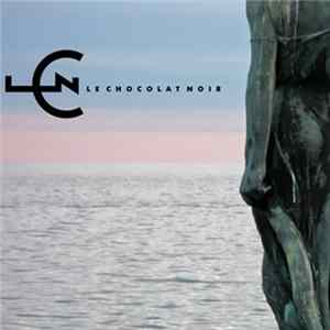 Le Chocolat Noir - Aiming For Utopia flac