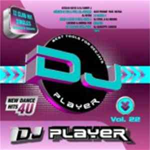 Various - DJ Player Vol.22 flac