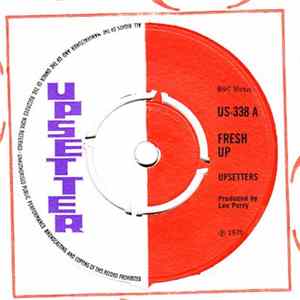 Upsetters - Fresh Up / Toothache flac