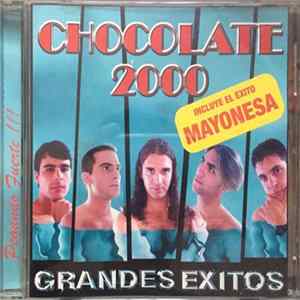 Chocolate 2000 - Grandes Exitos flac
