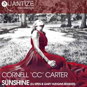 Cornell C.C. Carter - Sunshine (DJ Spen & Gary Hudgins Remixes) flac