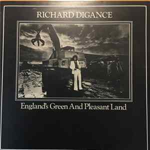 Richard Digance - England's Green And Pleasant Land flac
