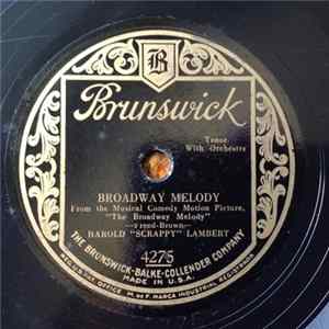 Harold "Scrappy" Lambert - Broadway Melody / You Were Meant For Me flac