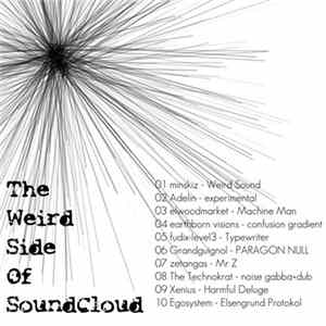 Various - The Weird Side Of SoundCloud flac