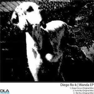 Diego Ro-K - Wanda EP flac