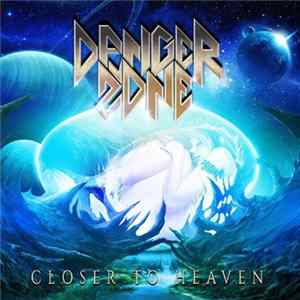 Danger Zone - Closer To Heaven flac