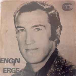 Engin Erge - Ölmeyen Aşk / Anlarsın Birgün flac