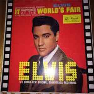 Elvis Presley - It Happened At The World's Fair flac