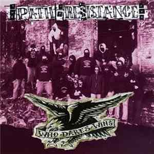 The Path Of Resistance - Who Dares Wins flac