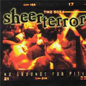Sheer Terror - No Grounds For Pity flac
