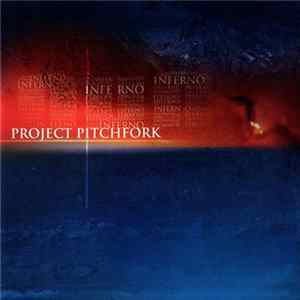 Project Pitchfork - Inferno flac