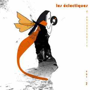 Various - Les Eclectiques D'Absynthetic - Vol. 2 flac