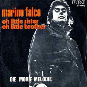 Marino Falco - Oh Little Sister, Oh Little Brother flac
