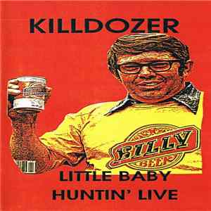 Killdozer - Little Baby Huntin' Live flac