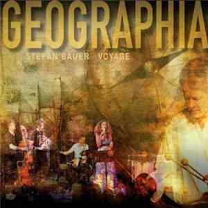 Stefan Bauer Voyage - Geographia flac