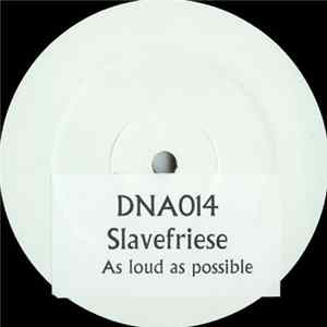Slavefriese - As Loud As Possible flac