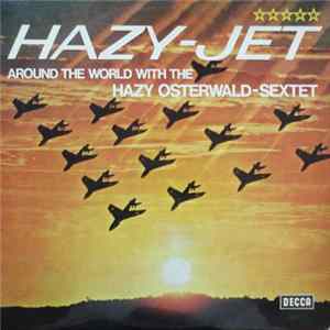 Hazy Osterwald Sextett - Hazy - Jet flac