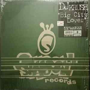 DJ Krush - Big City Lover Remixes flac
