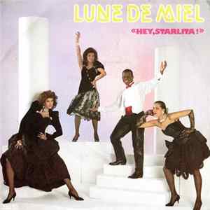 Lune De Miel - Hey, Starlita! flac