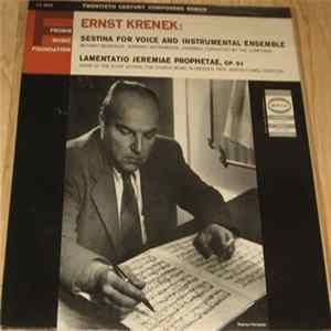 Ernst Krenek, Bethany Beardslee, Choir Of The State School For Church Music In Dresden, Prof. Martin Flämig - Sestina For Voice And Instrumental Ensemble / Lamentatio Jeremiae Prophetae, Op. 93 flac