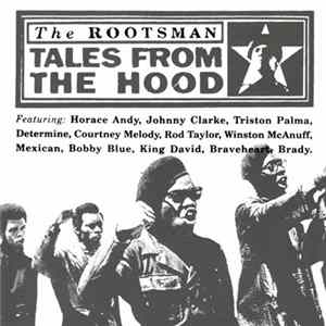 The Rootsman - Tales From The Hood flac