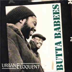 Butta Babees - Urban Eloquent flac
