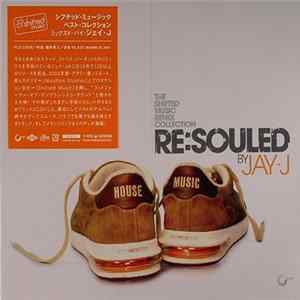 Jay-J - Re: Souled (The Shifted Music Remix Collection) flac