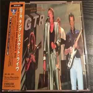 GTR - King Biscuit Flower Hour Presents GTR flac