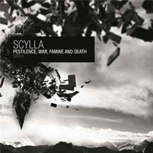 Scylla - Pestilence, War, Famine And Death flac
