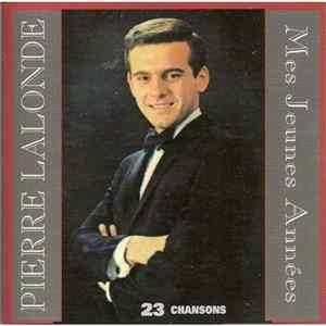 Pierre Lalonde - Mes Jeunes Années flac