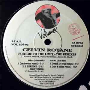 Celvin Rotane - Push Me To the Limit - The Remixes flac